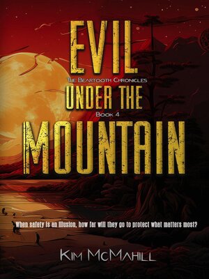 cover image of Evil Under the Mountain